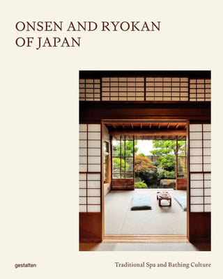 Buchcover von Onsen and Ryokan of Japan mit einem ruhigen, traditionellen japanischen Tatami-Raum, offenen Shoji-Türen und Blick in einen üppigen Garten – Symbol für Onsen-Kultur, Ryokan-Gastfreundschaft und Entspannung